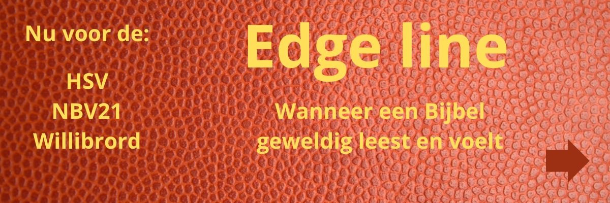 Edge Line Bijbels Edge Line Bijbels